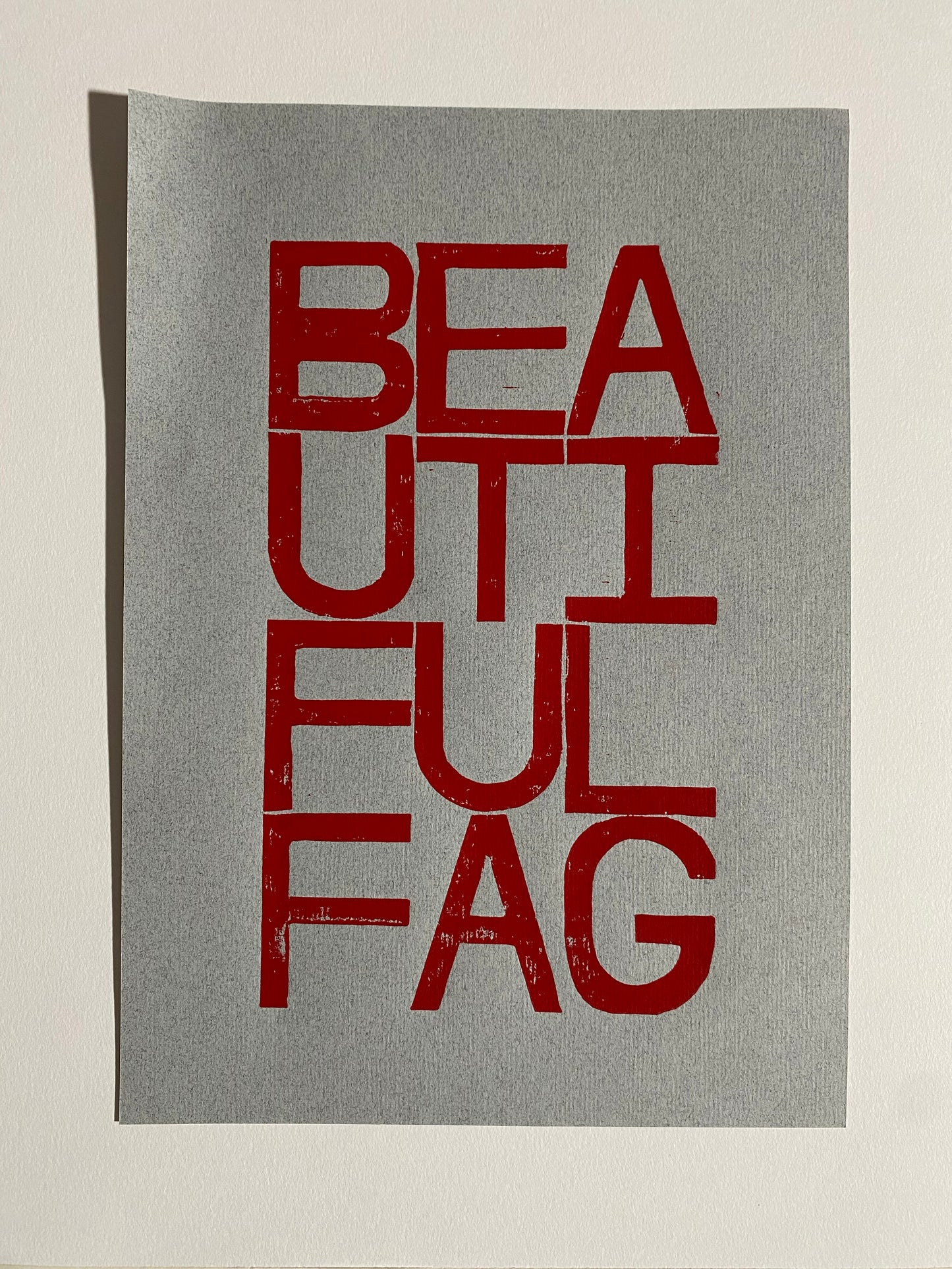 Beautiful Fag - Lino Cut Print