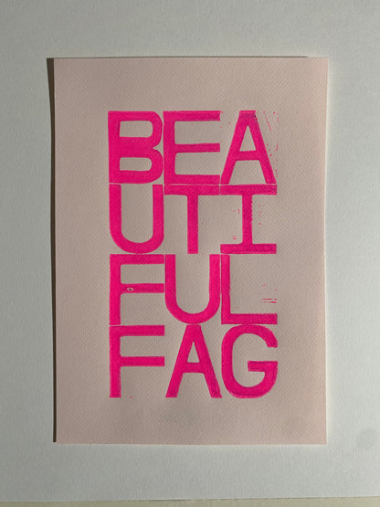 Beautiful Fag - Lino Cut Print